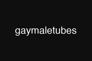 gaymaletubes