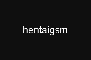 hentaigsm