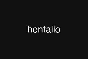 hentaiio