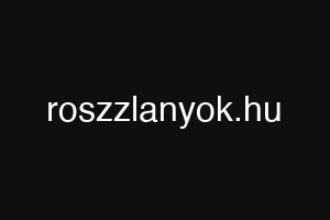 roszzlanyok.hu