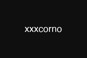 xxxcorno