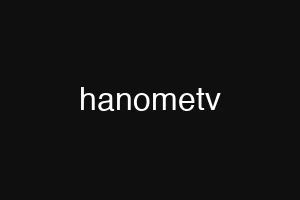 hanometv